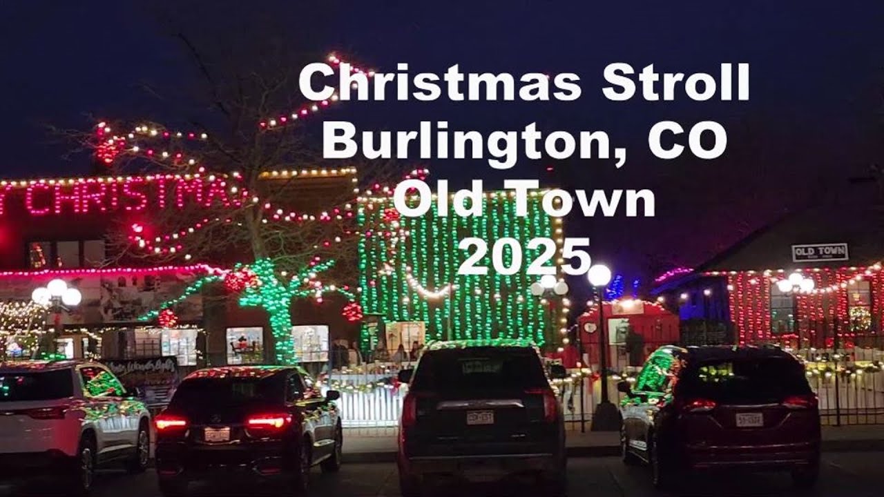 Burlington, CO, Old Town Christmas Stroll 2025