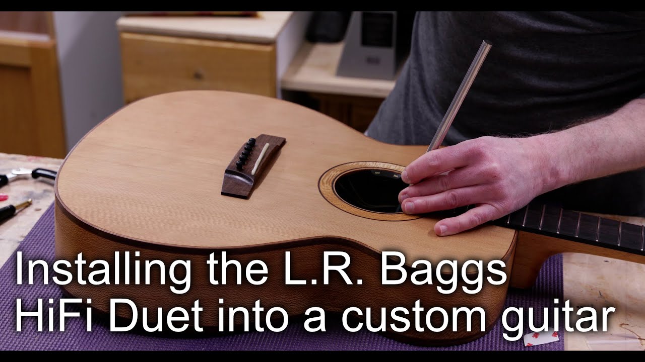 Installing the L.R. Baggs HiFi Duet into a custom guitar