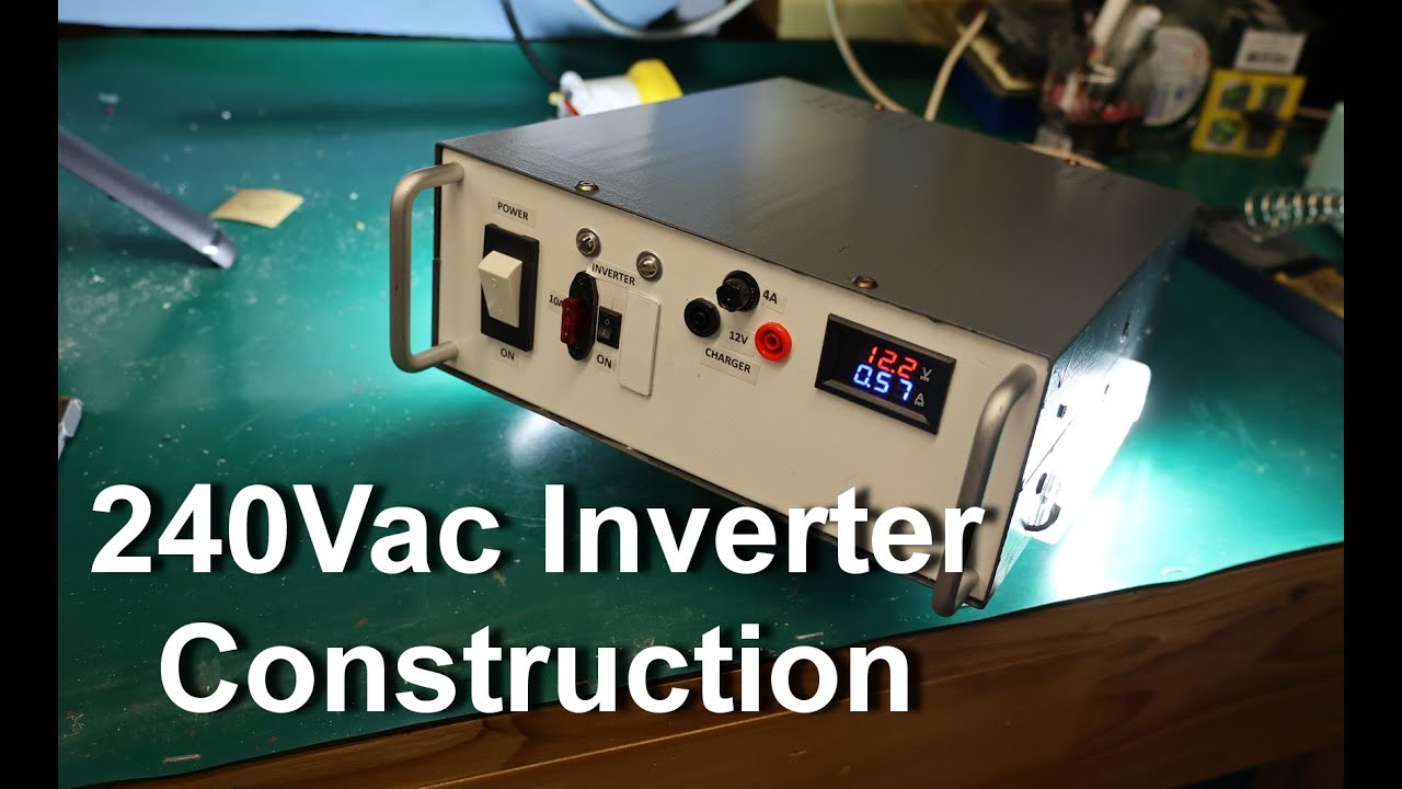 12Vdc  to 240Vac Inverter construction