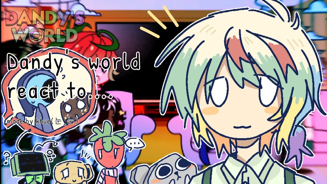 Dandy's world react to themselves? and ships... [2/?]