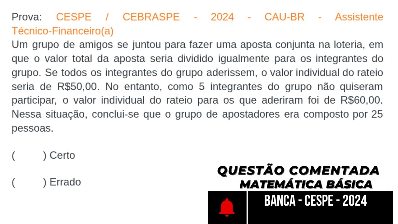 BANCA CESPE Questão de Matemática Básica Resolvida Passo a Passo  Concursos 2024