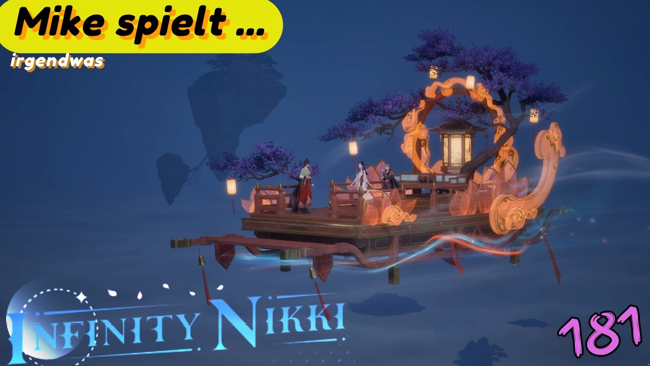 Mike spielt ... Infinity Nikki 2.2 - Mit dem Flugtaxi auf zu Chroma / #181