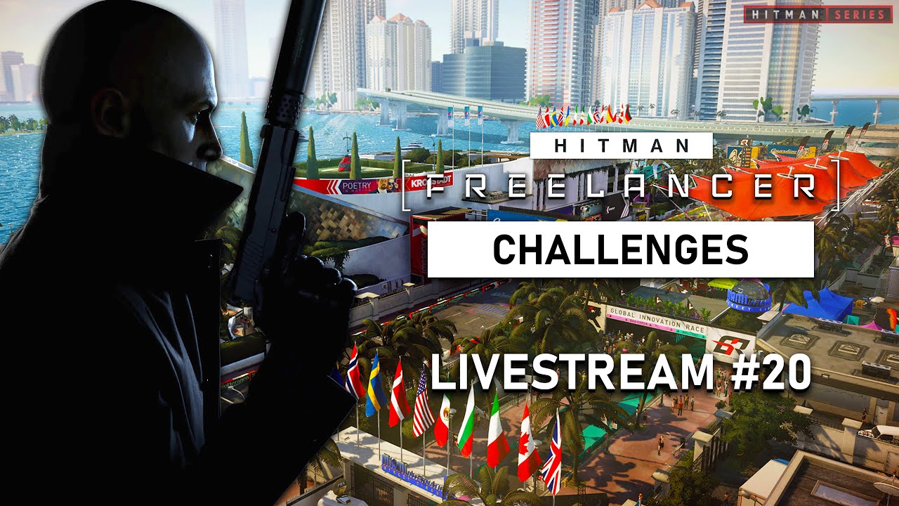 HITMAN: Freelancer Live Stream #20