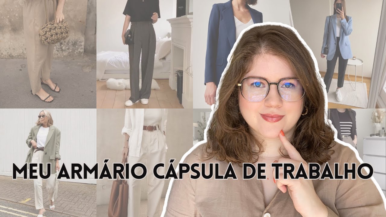MEU ARMÁRIO CÁPSULA DE TRABALHO 💫 criando um armário funcional de trabalho