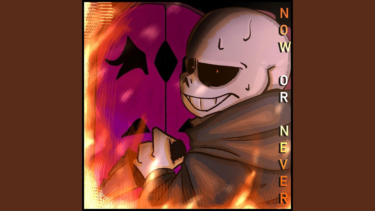 NOW OR NEVER (2)