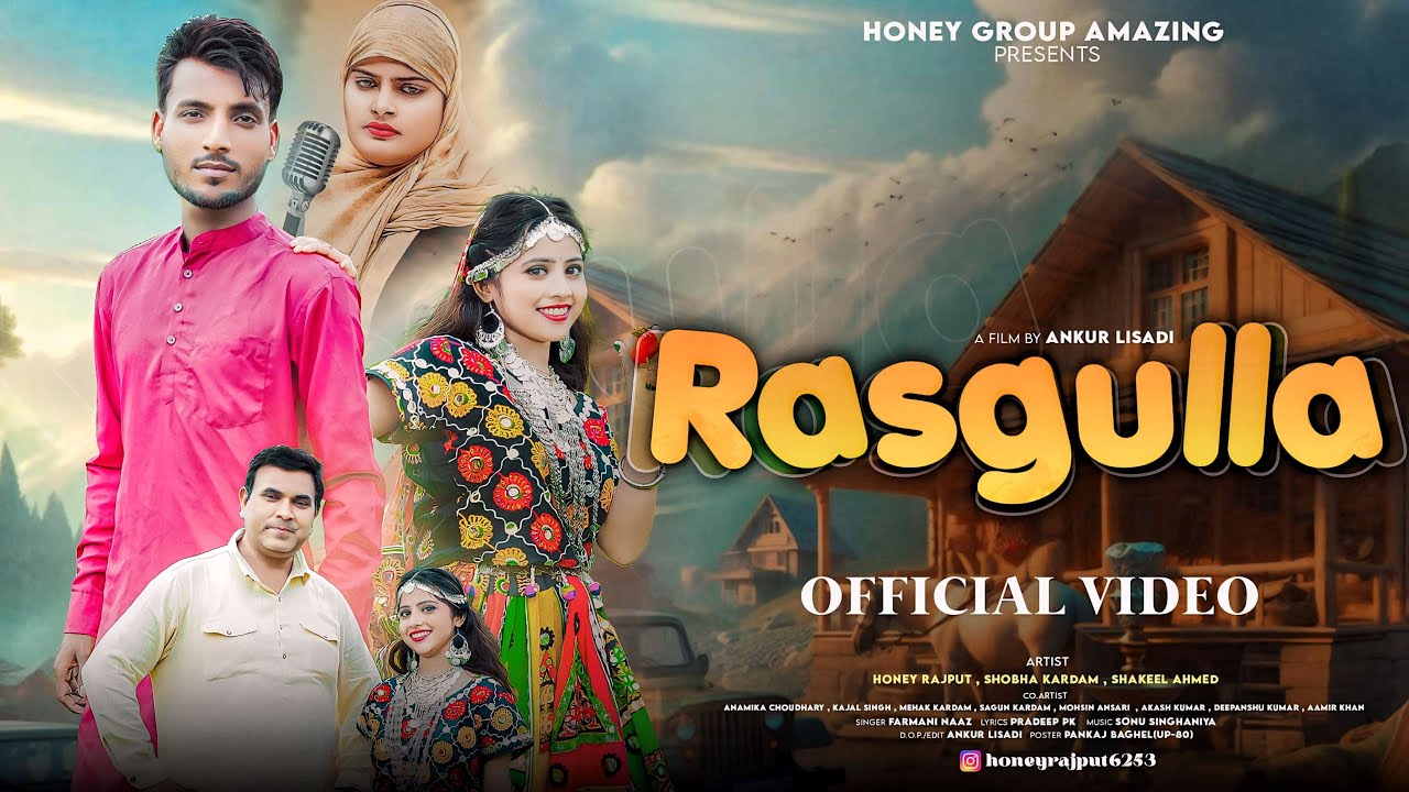 Rasgulla | New Haryanvi Song | Farmani Naaz | Honey Rajput & Shobha Kardam