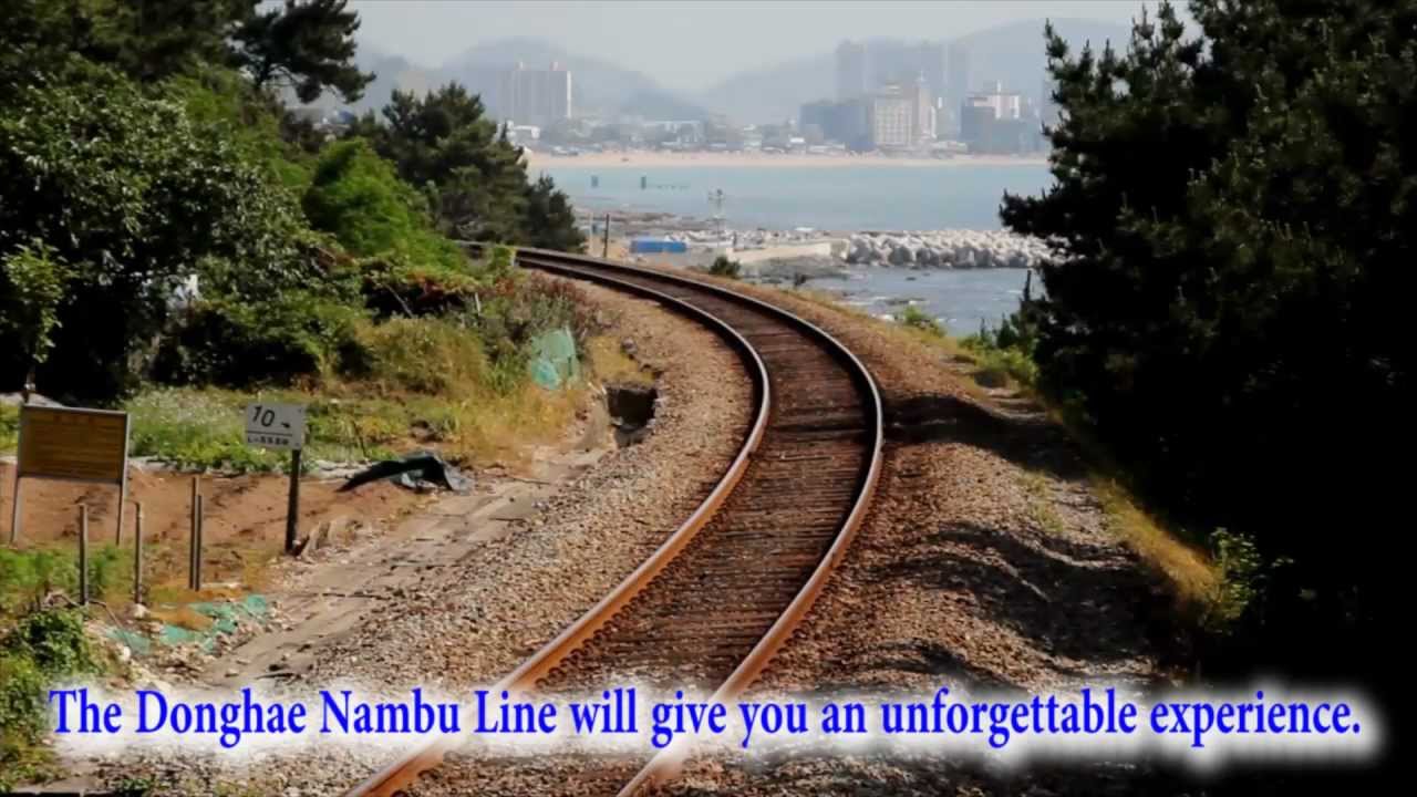 The Beautiful Railroad on the Donghae Nambu Line _아름다운 기찻길, 동해남부선