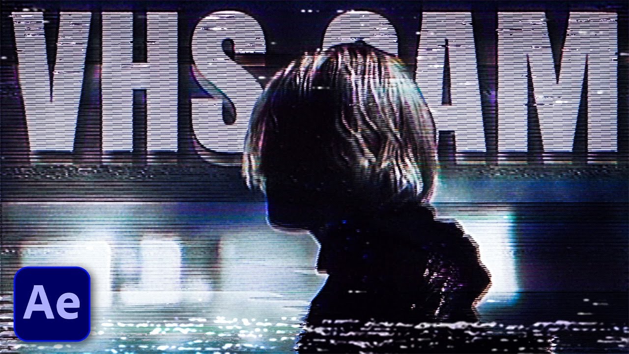 VHS CAM & REVERSE Effect in After Effects
