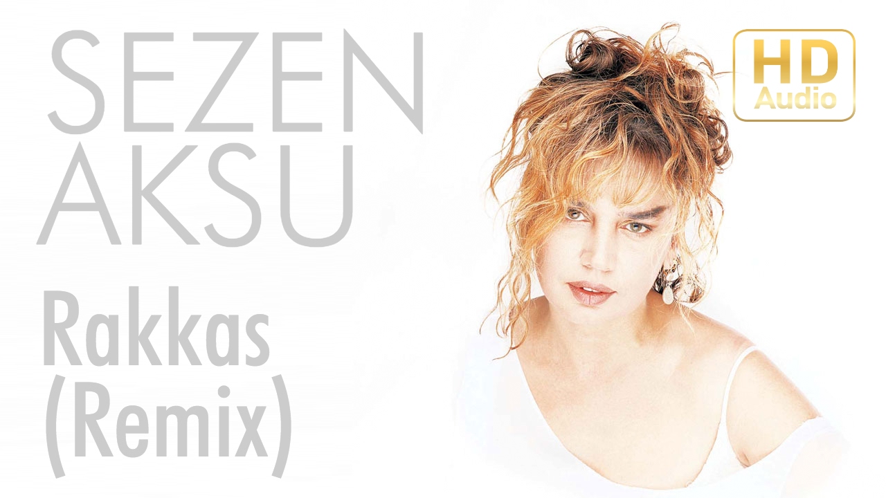 Sezen Aksu - Rakkas Remix (Official Audio)