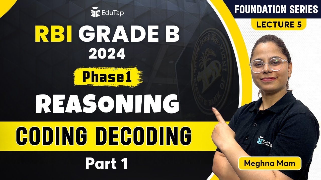 Coding & Decoding | Reasoning Classes For RBI Grade B | Important Reasoning Topics | EduTap RBI