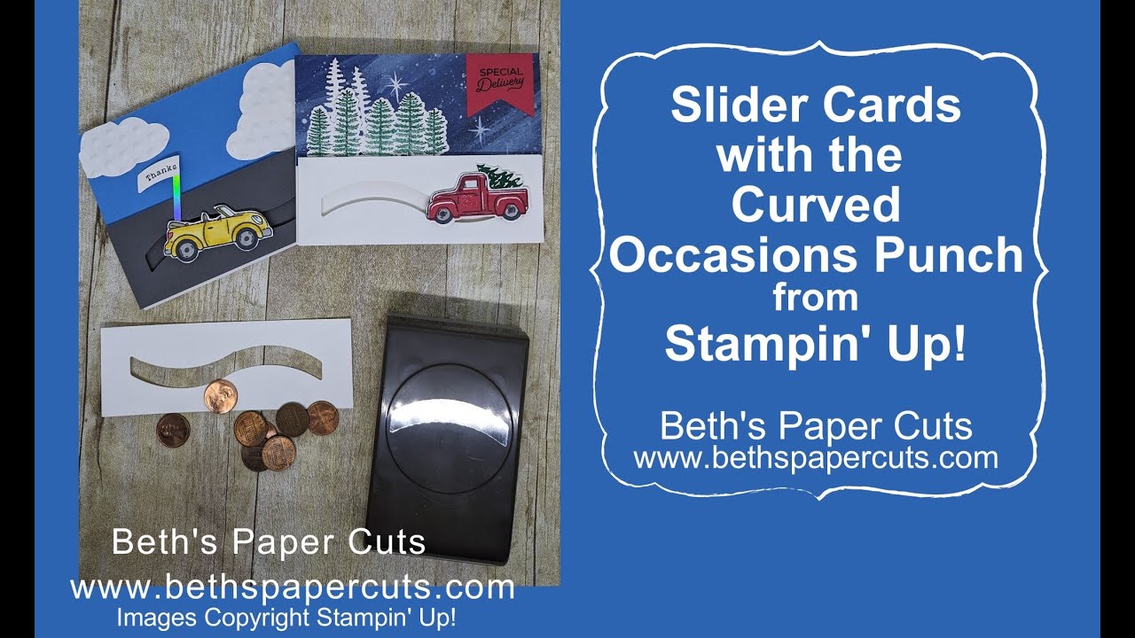 Slider cards with the Curved Occasions punch from Stampin' Up! ~Beth's Paper Cuts