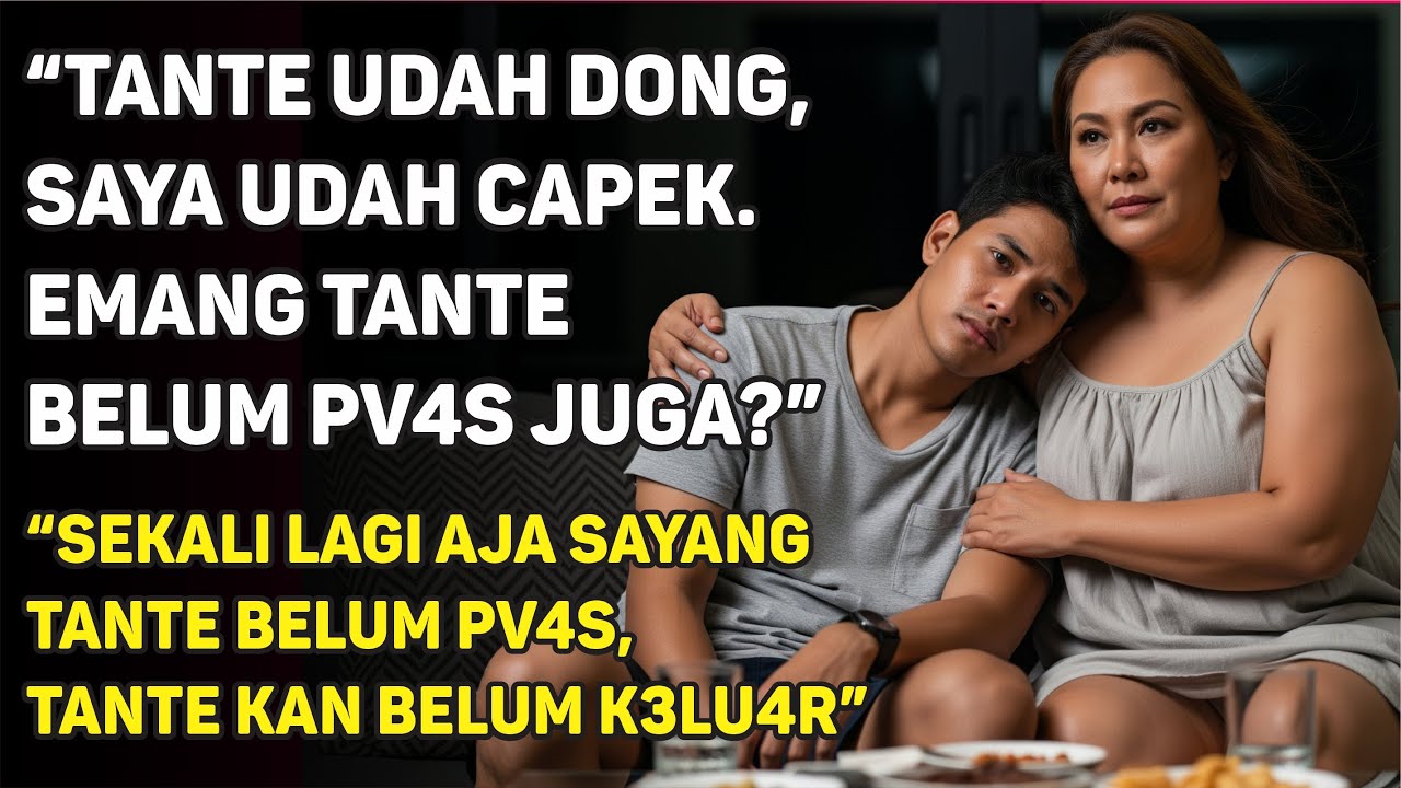 KISAH TANTE JANDA YANG RELA MEMBAYAR MAHAL SEORANG PEMUDA UNTUK MENEMANINYA KE SEBUAH ACARA ARISAN