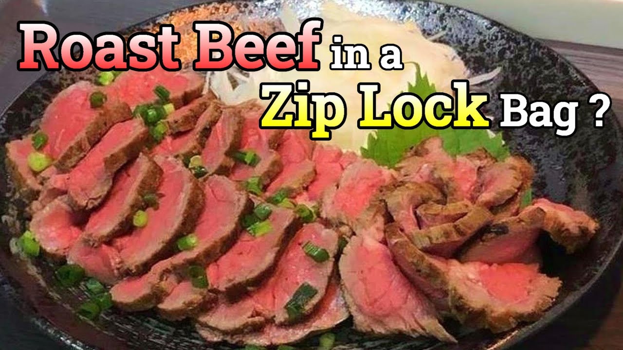 ZIP LOCK Roast Beef a Perfect dish for a Celebration !! 60 minutes and its ready 【recipe】