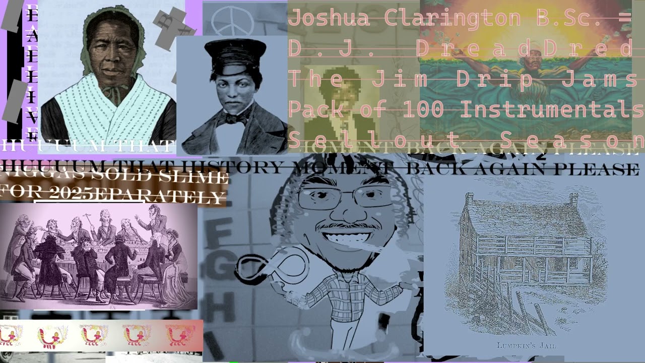 Joshua "D.J. DreadDred" Clarington B.Sc.: - The Software Sweets 16 ( Flashback Track ) Jim Dream Jam