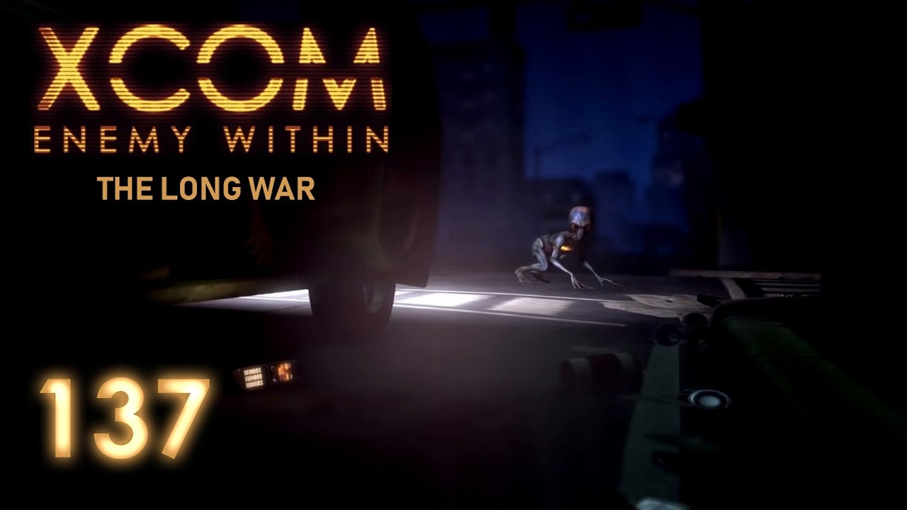 XCOM Long War | 137 | Doubt