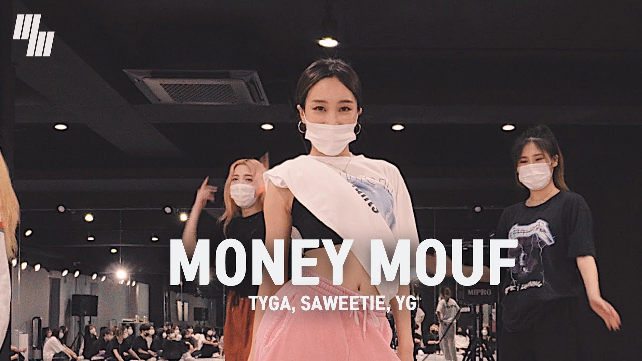 Tyga, Saweetie, YG - Money Mouf Dance | Choreographer 성윤주 YOON JU | LJ DANCE STUDIO 엘제이댄스