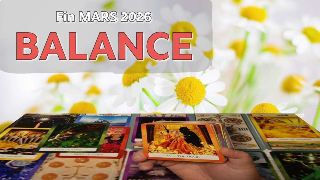 ♎ BALANCE : Déjouer les ombres - Fin MARS 2026
