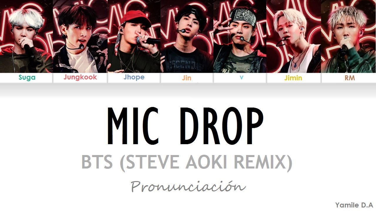 BTS - Mic Drop (Steve Aoki Remix) | Letra Fácil (Pronunciación en Español)
