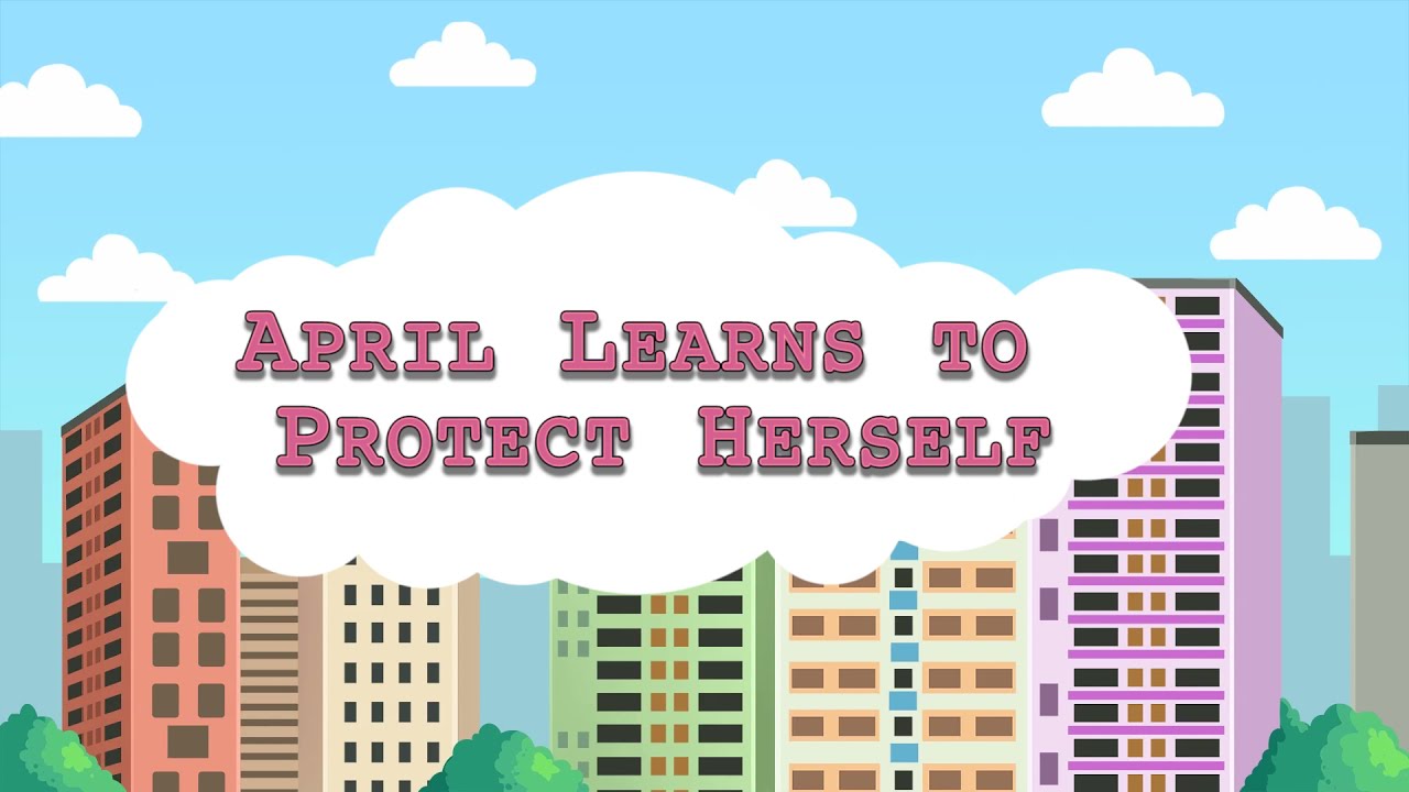 April Learns to Protect Herself