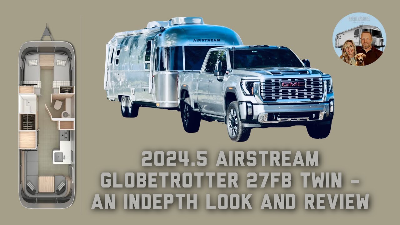 Touring Robert & Nancy's 2024.5 Airstream Globetrotter 27FB + New GMC Denali Camera Features!