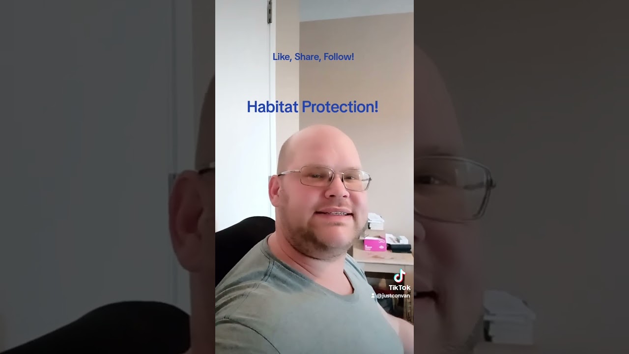 Habitat Protection!