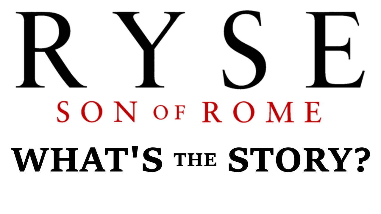 Ryse Son of Rome - What's The Story? ( Game Movie )