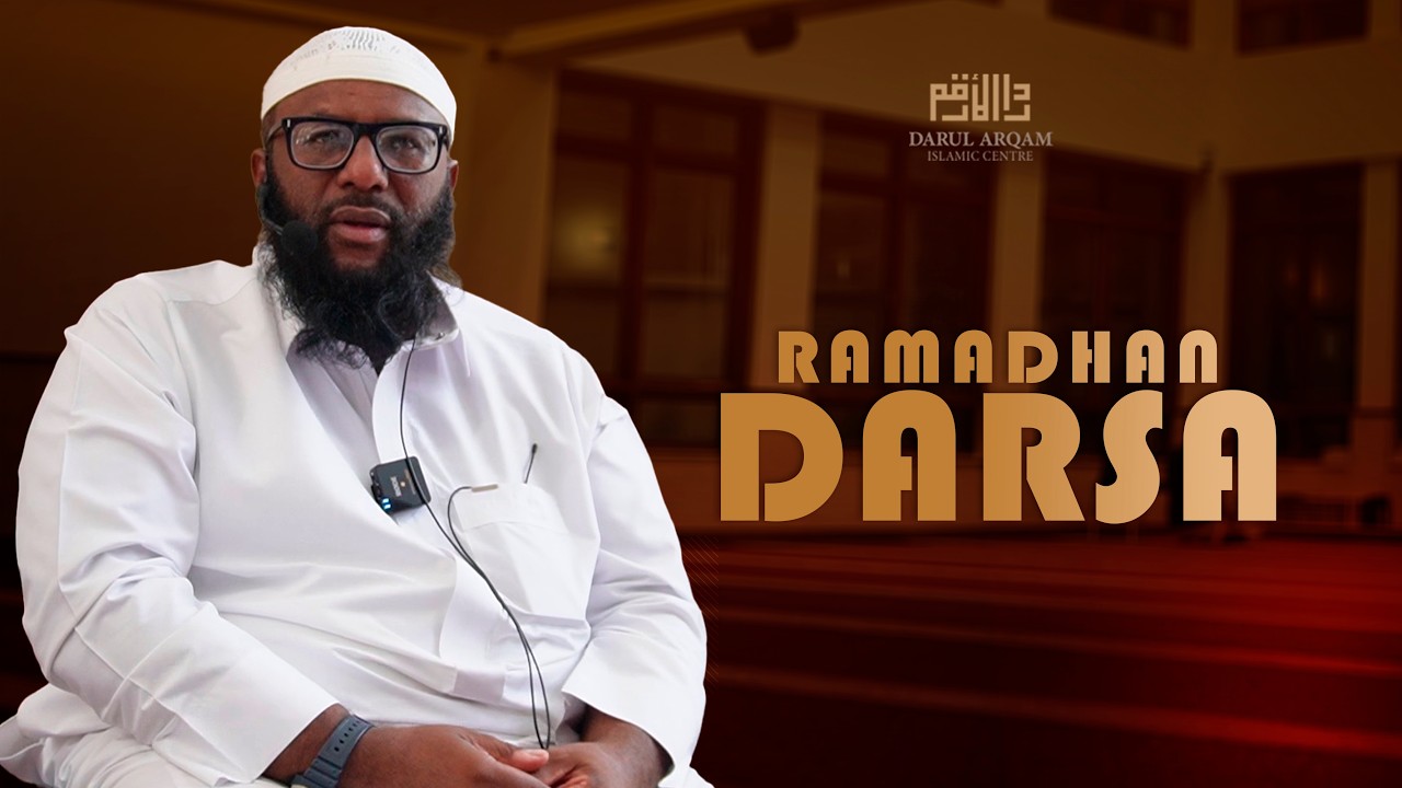RAMADHAN DARSA 2 - Sh. Saad Ahmed