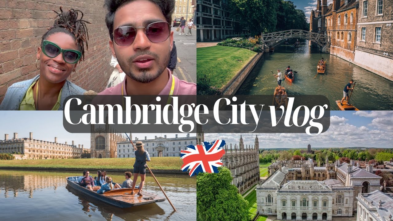 Cambridge Vlog 2023: Punting River Cam, Food Market and Beautiful City
