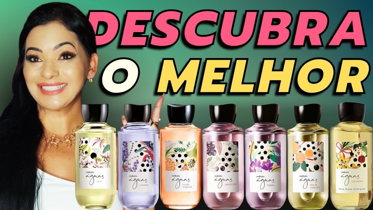 QUAL O MELHOR ÁGUAS DA NATURA?