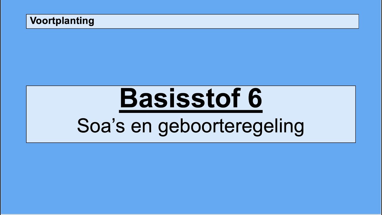 Havo 4 | Voortplanting | Basisstof 6 Seksueel overdraagbare aandoeningen