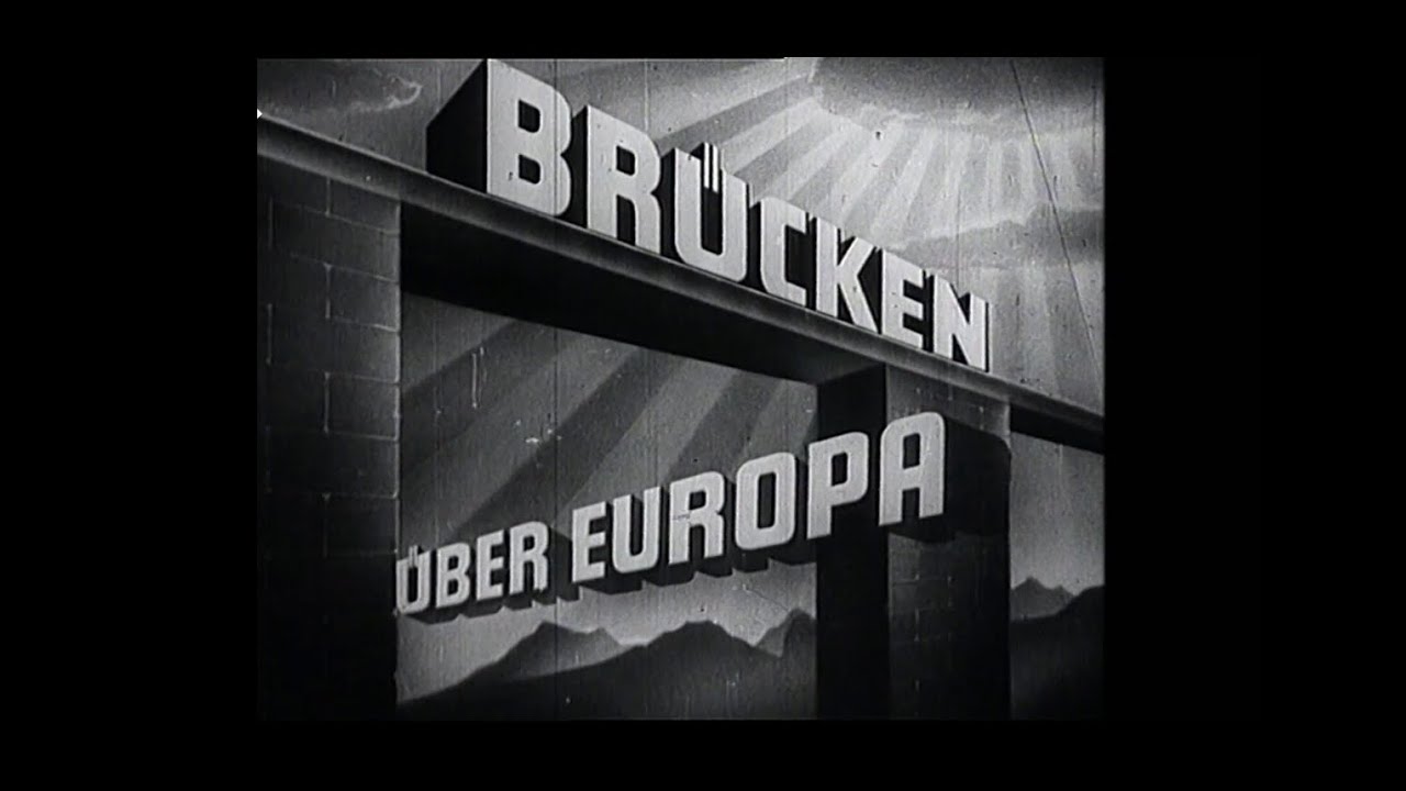 Brücken ueber Europa [Deutsche Bundesbahn 1950]