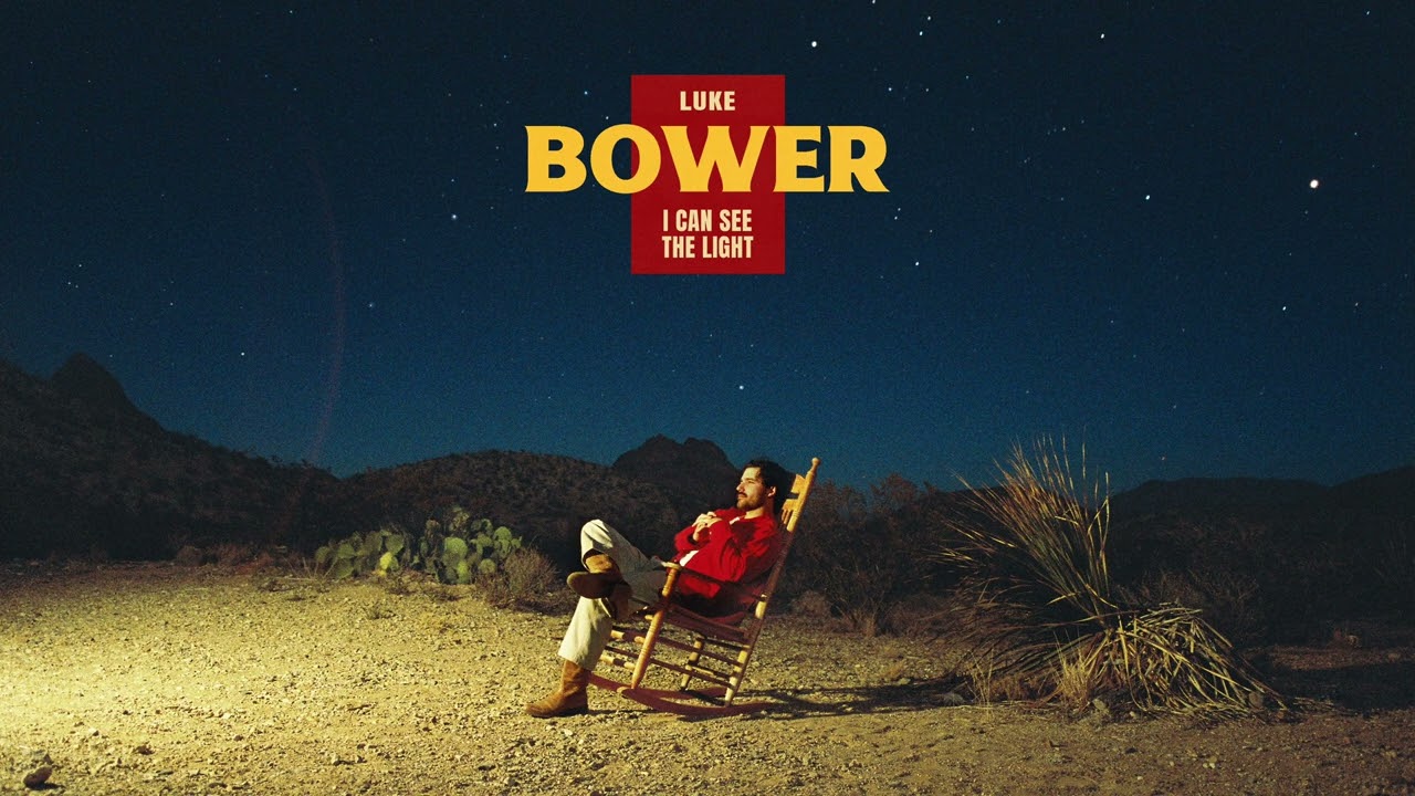Luke Bower - I Can See The Light (Official Audio)