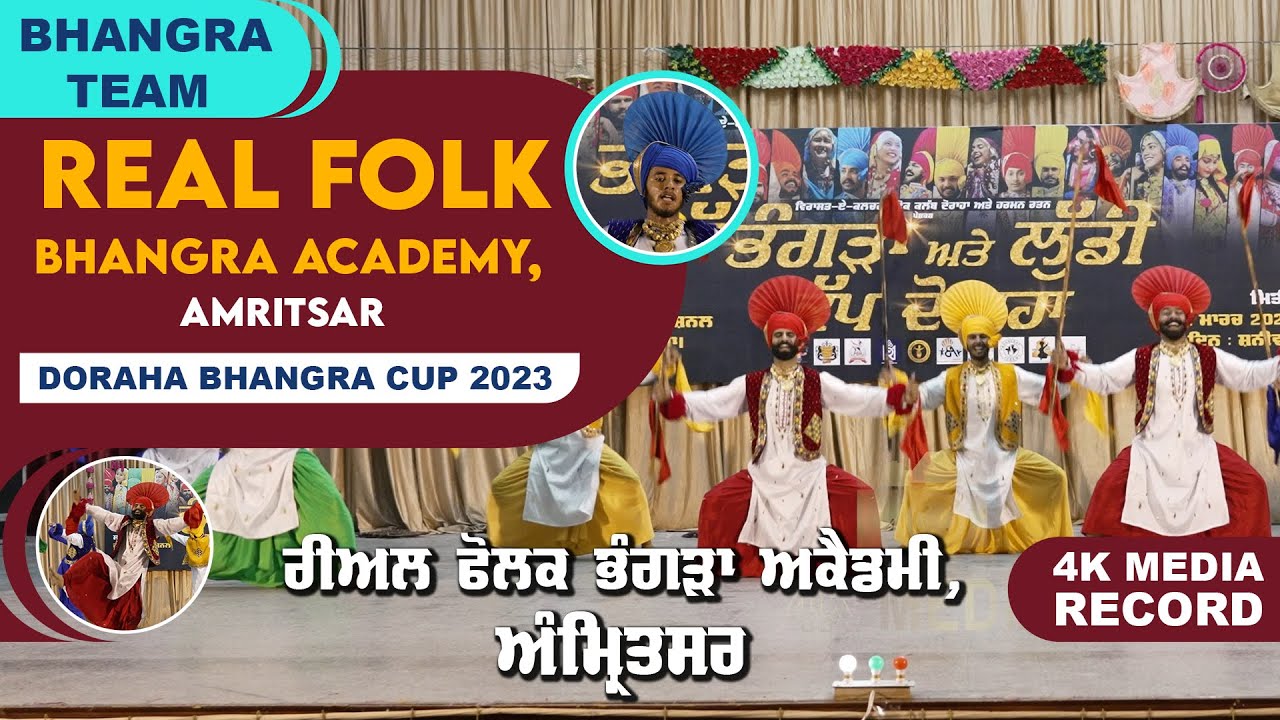 Real Folk Bhangra Academy, Amritsar | 11 March 2023 |  DORAHA BHANGRA CUP