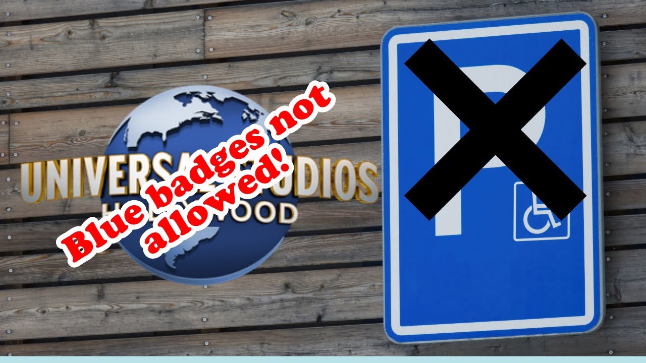 Last day in Los Angeles…….where Universal Studios Hollywood won’t accept blue badges!