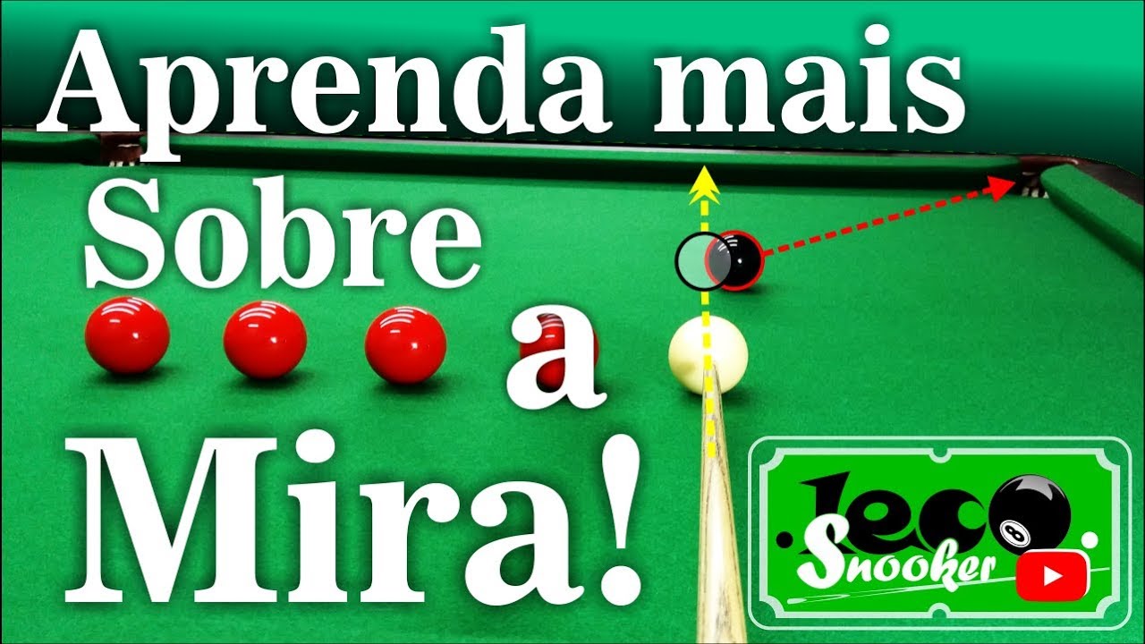 Aprenda mais sobre a mira na sinuca.