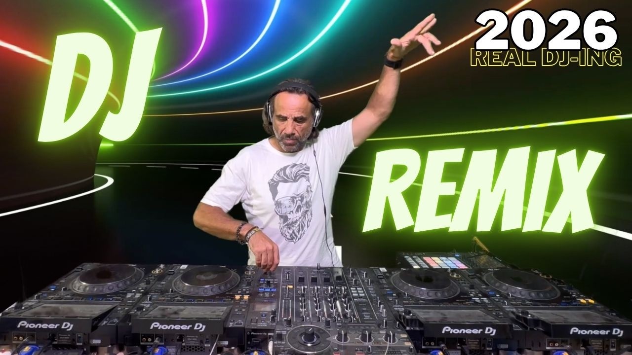 DJ MIX 2026 | Remixes & Mashups of Popular Songs 2026 | DJ Remix Club Music Disco DJ LIVE Mix 2025