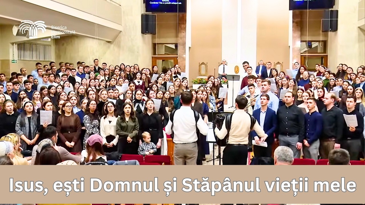 COLAJ • Grup Coral reunit • Elim Timisoara •Isus, ești Domnul și Stăpânul vieții mele • 08 .02.2026