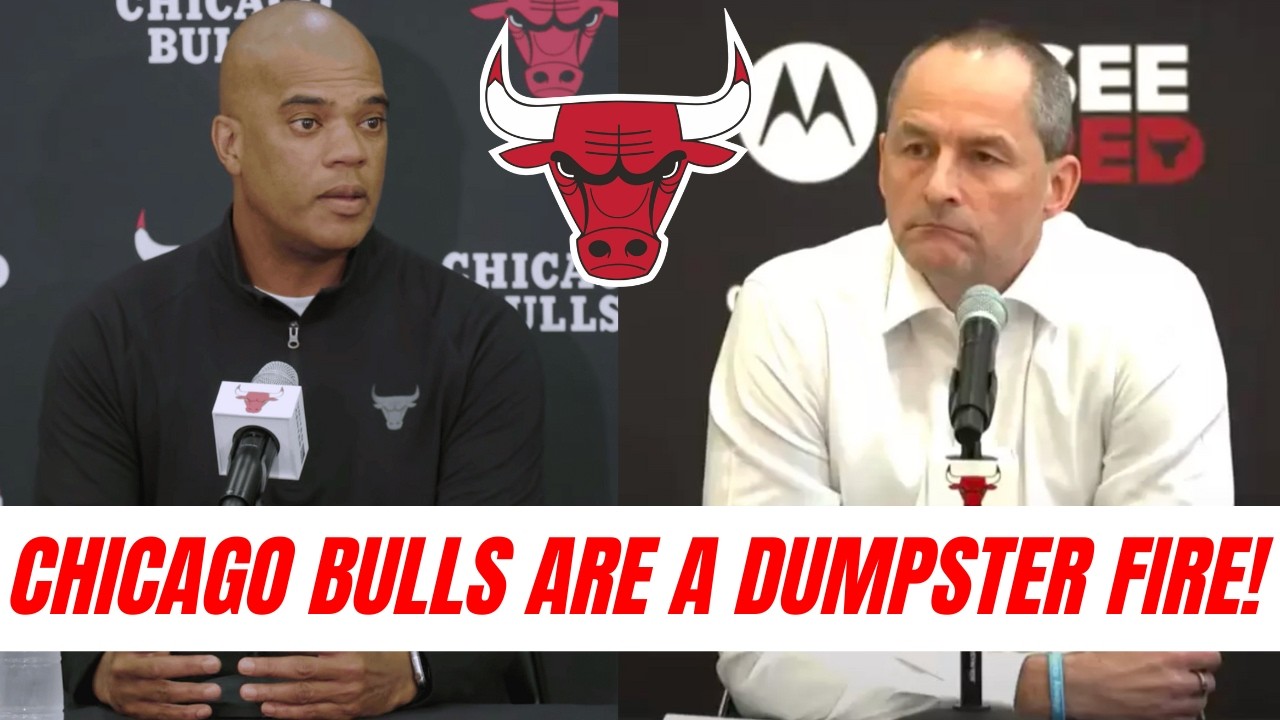 The Chicago Bulls Are An Absolute Dumpster Fire!