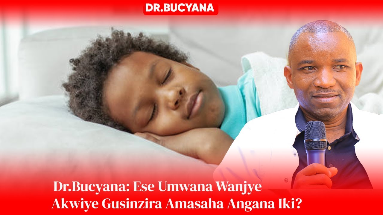 ESE UBUNDI HARYA UMWANA USINZIRA NEZA AKWIRIYE GUSINZIRA AMASAHA ANGAHE !?