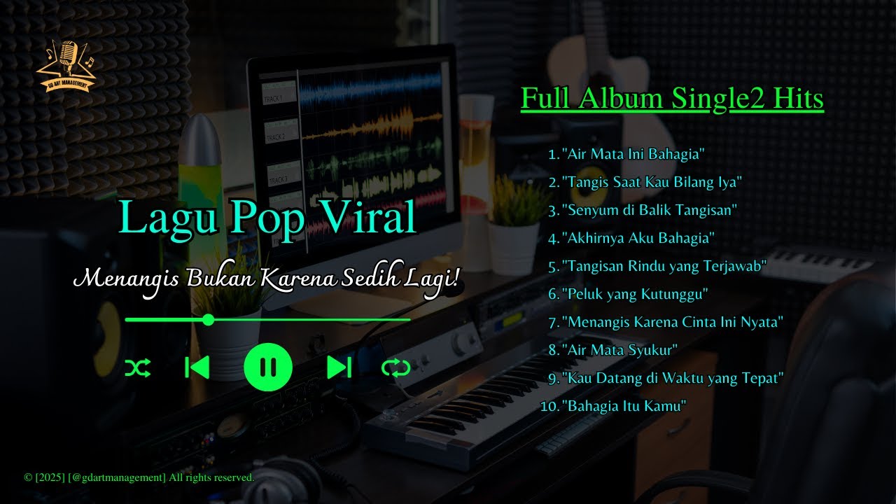FULL ALBUM Lagu Pop Viral: Menangis Bukan Karena Sedih Lagi (Official Musik Audio)