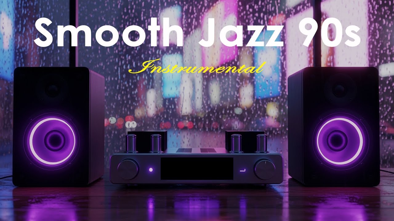 Smooth Jazz 90s - Instrumental | Mix Perfect Background for Work & Relaxation.