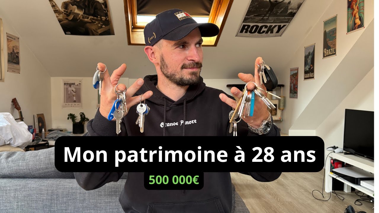 500k de patrimoine à 28 ans (je vends tout)