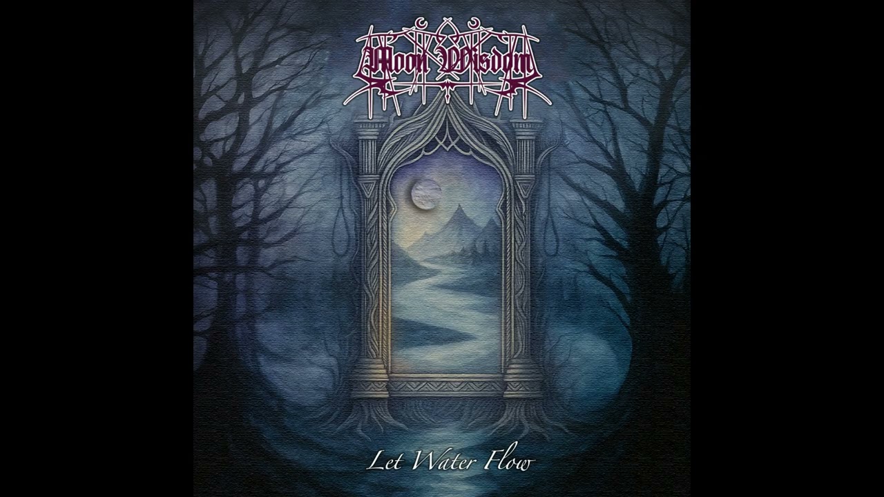 Moon Wisdom - Let Water Flow (Full-length : 2026) Hypnotic Dirge Records