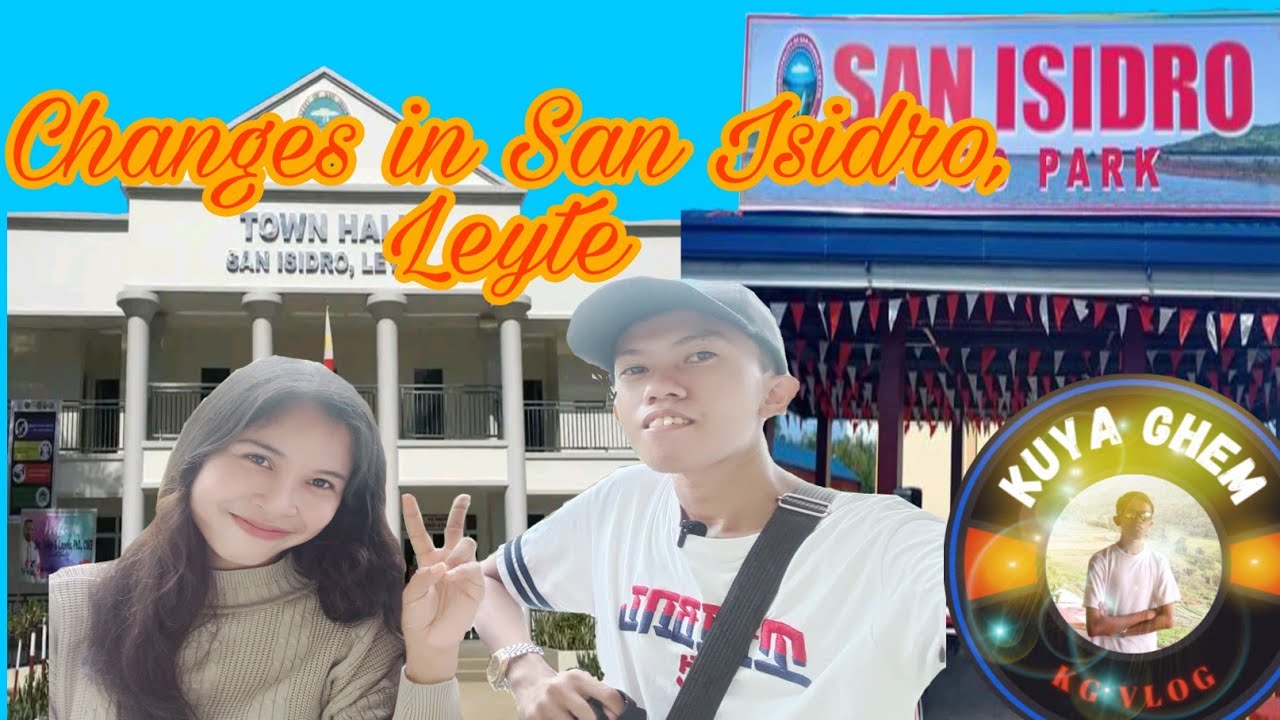 Vlog #3: May pagbabago nga ba sa San Isidro, Leyte? | Kuya Ghem ft. Danny Mae Tayong Entrampas.
