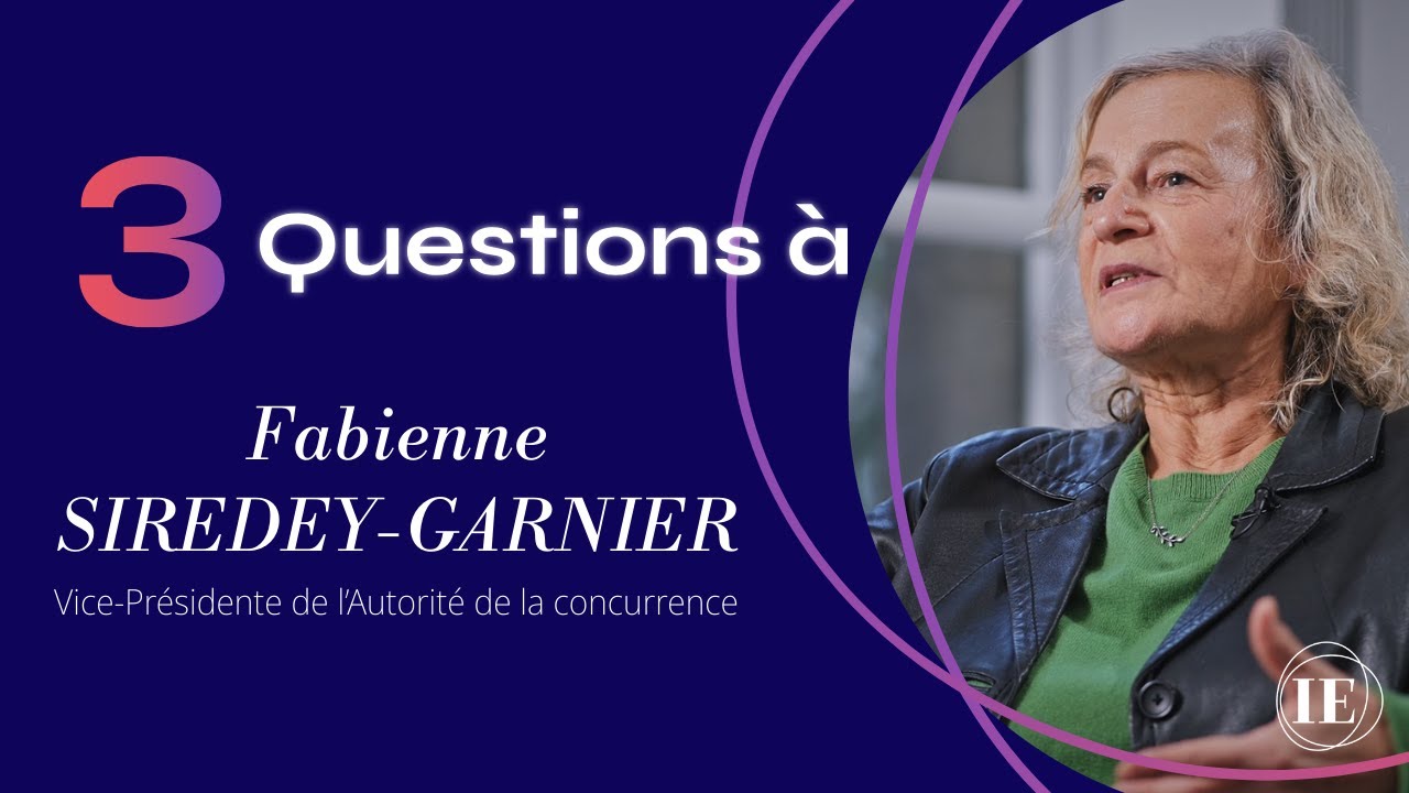 3 questions à... Fabienne Siredey-Garnier, Vice-Présidente de l'Autorité de la concurrence