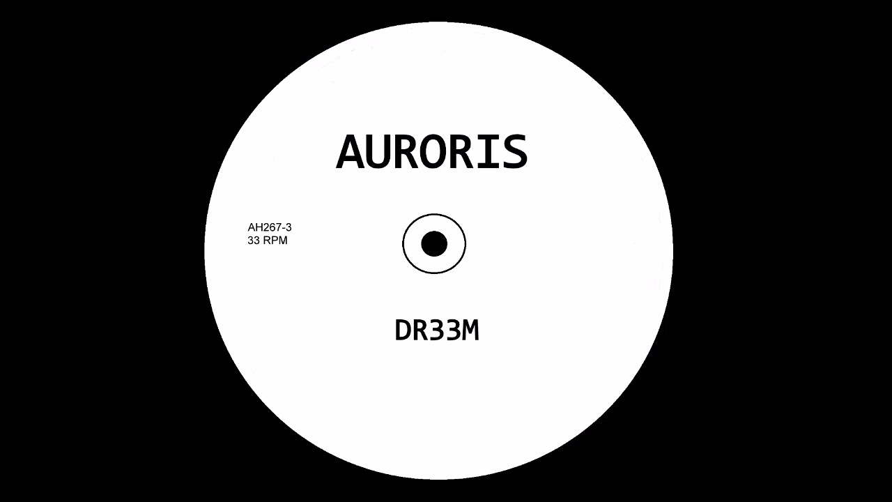 [Deep House] Auroris - DR33M 