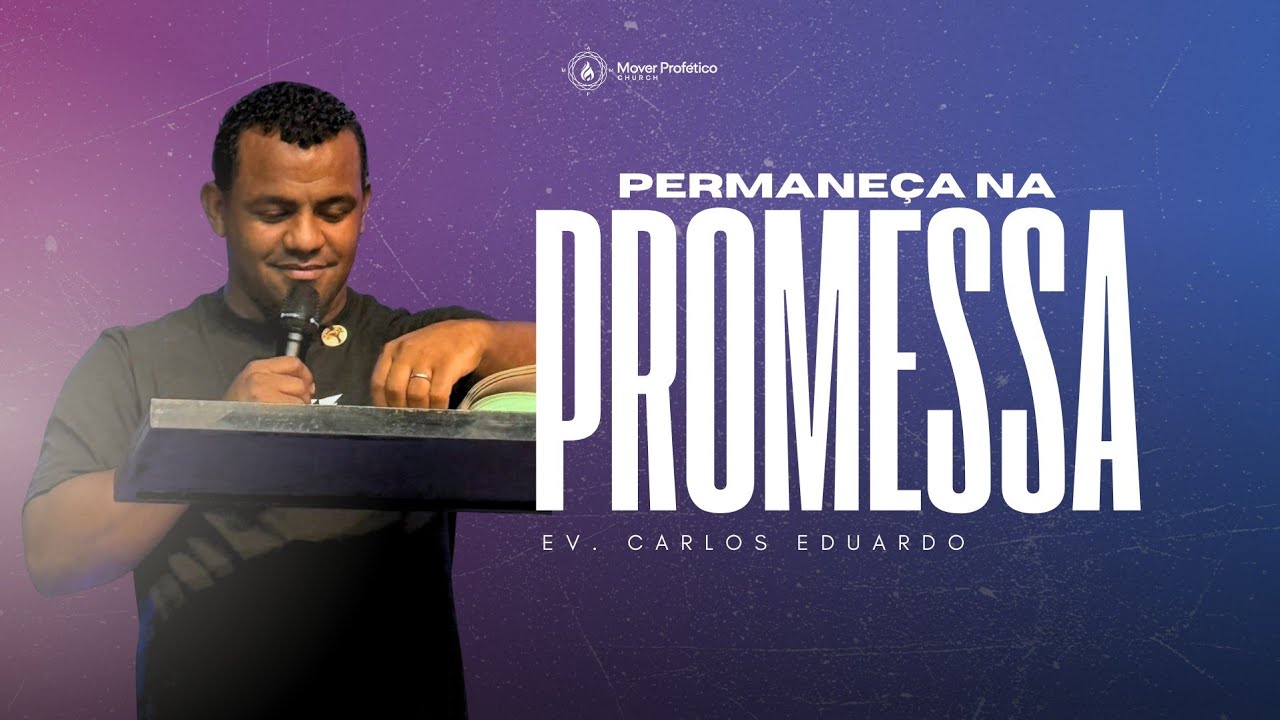 PERMANEÇA NA PROMESSA!