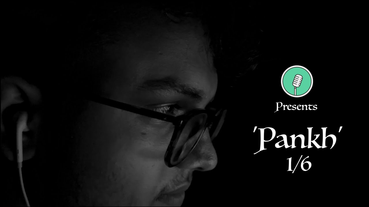 'Pankh' Episode-1 | Anchorenza & RadioG | IIT Guwahati