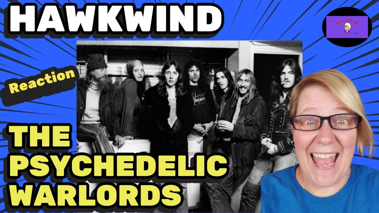 1st Time Hearing ~ THE PSYCHEDELIC WARLORDS by HAWKWIND ~ Reaction