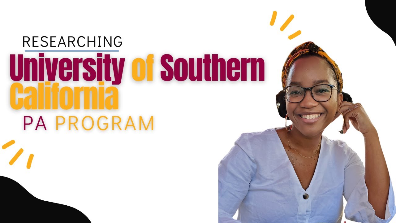 Everything You Need To Know About USC's PA Program